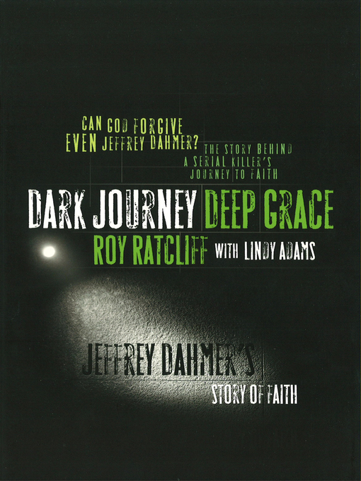 Title details for Dark Journey Deep Grace by Roy Ratcliff - Available
